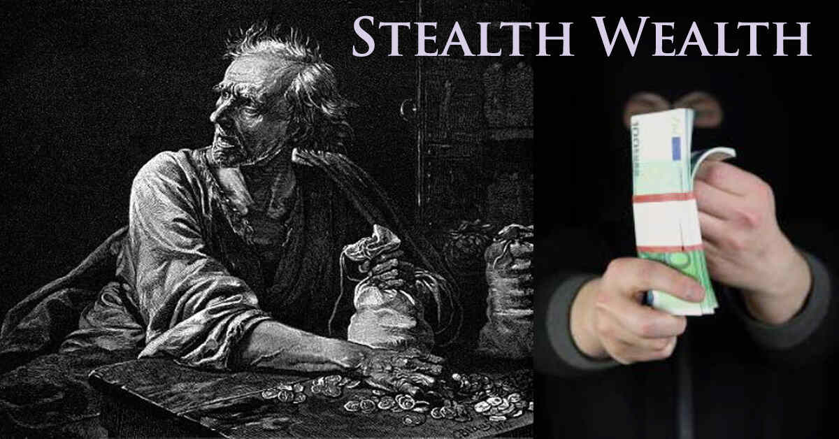 What is Stealth Wealth? A Guide to Living Quietly Wealthy