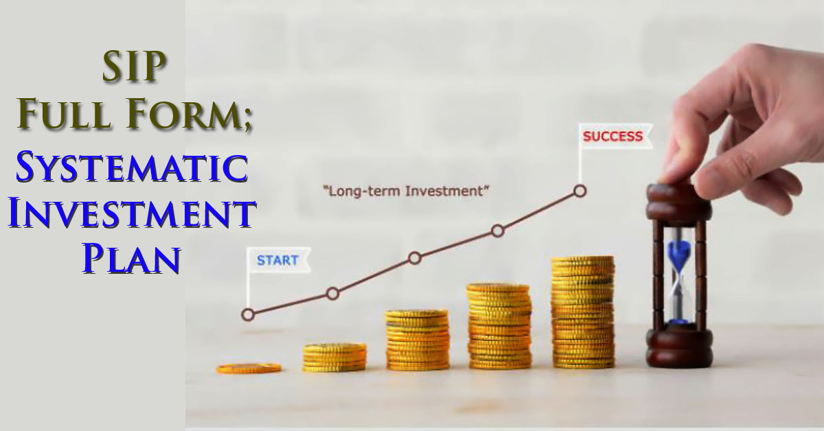 SIP Full Form | What is SIP?