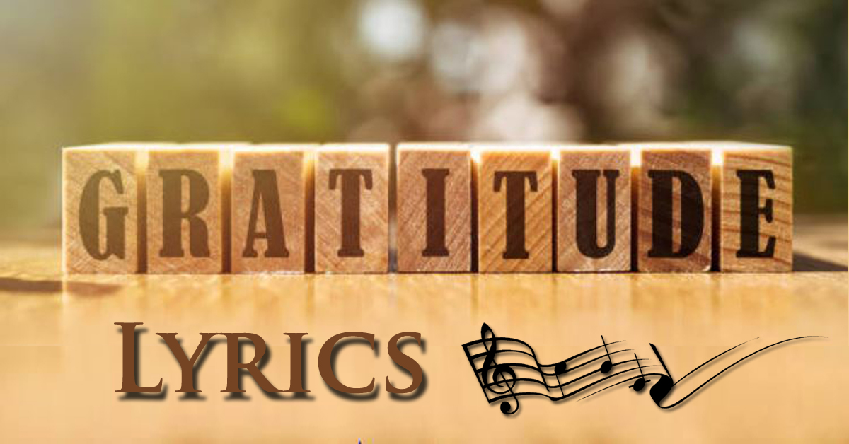 Gratitude Lyrics